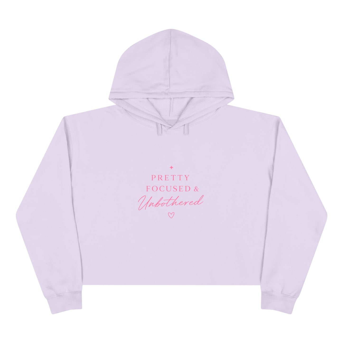 “Pretty, Focused & Unbothered” Pink Script Crop Sweatshirt
