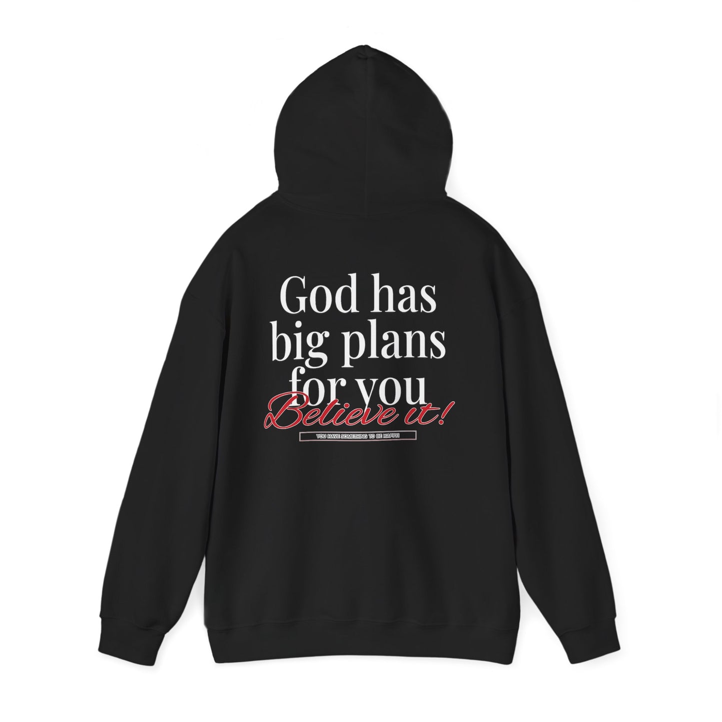 "God Has Big Plans For You" Pullover Hoodies