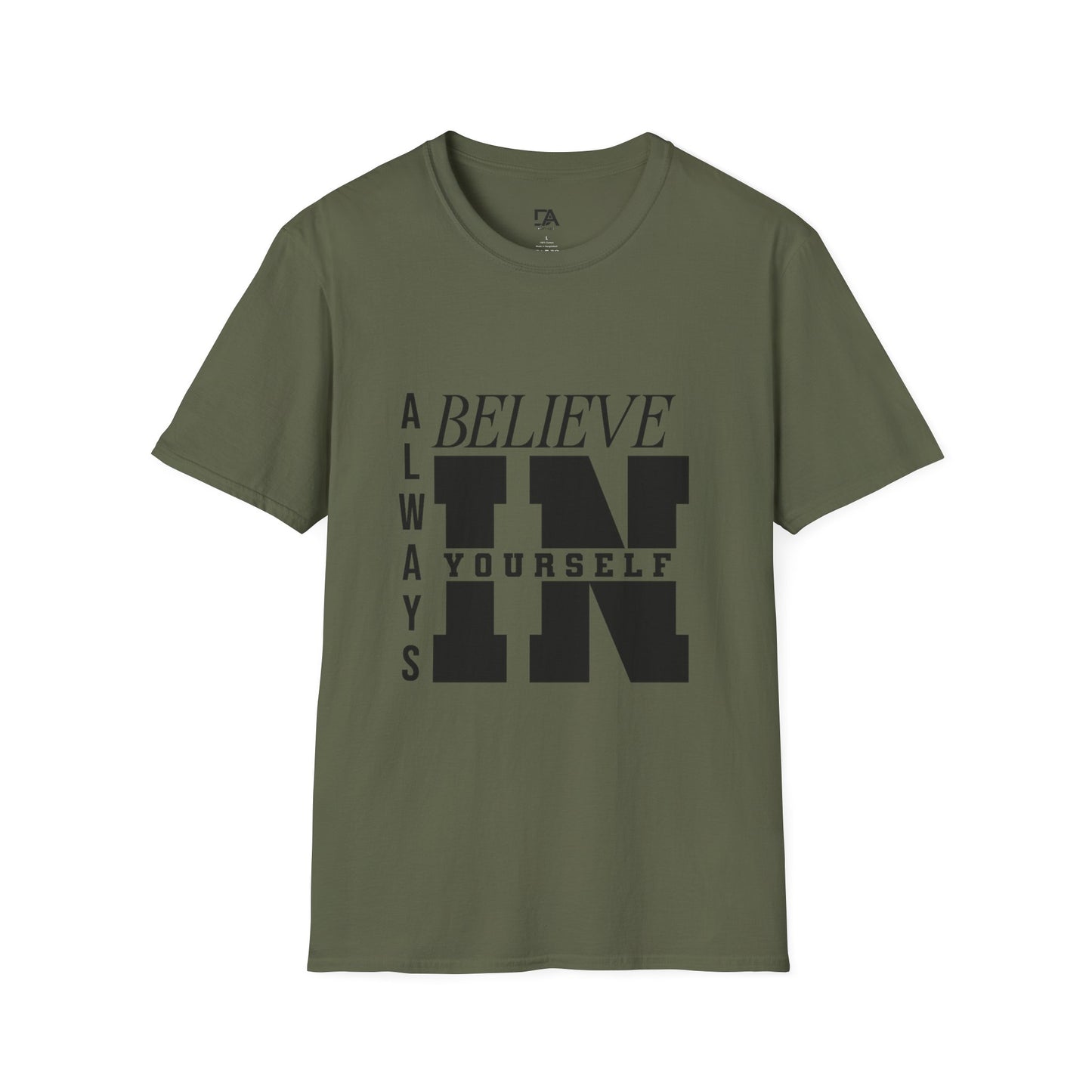 Believe in yourself Softstyle T-Shirt