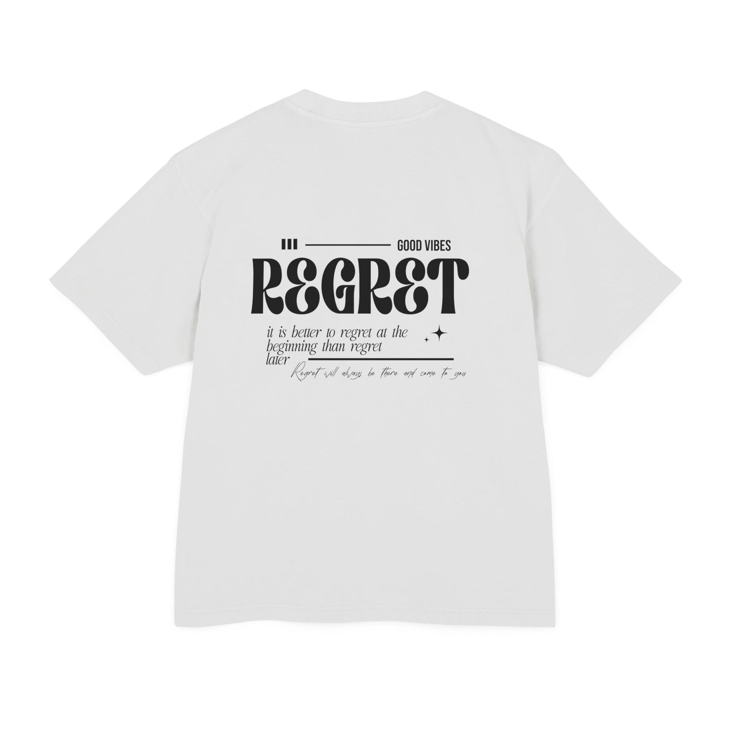 Regret Typography Tee — Minimal Graphic Urban T‑Shirt ("No Regret" Back Print)