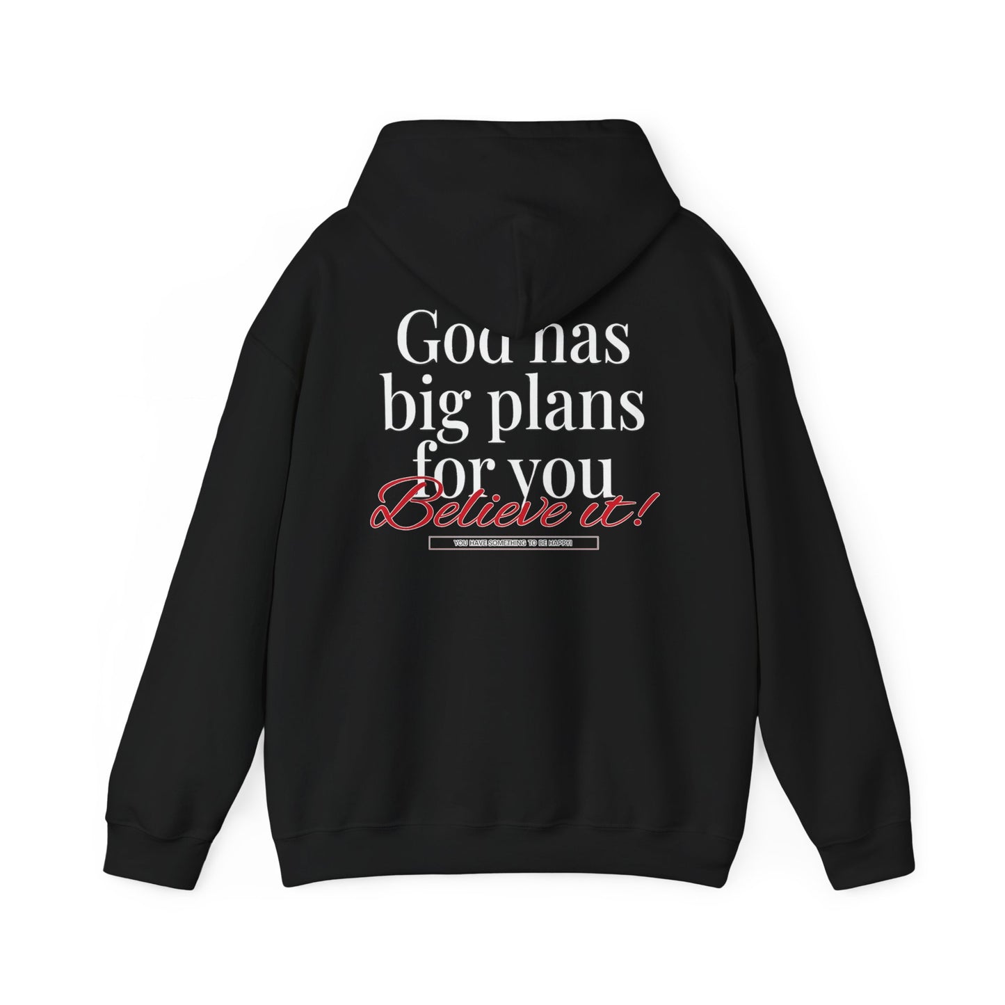 "God Has Big Plans For You" Pullover Hoodies