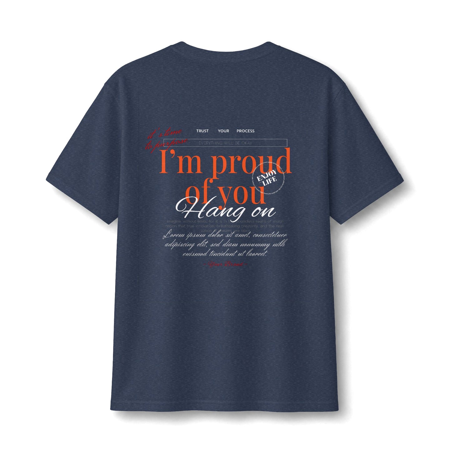 I'm Proud of You Tee — Encouragement Graphic T-Shirt