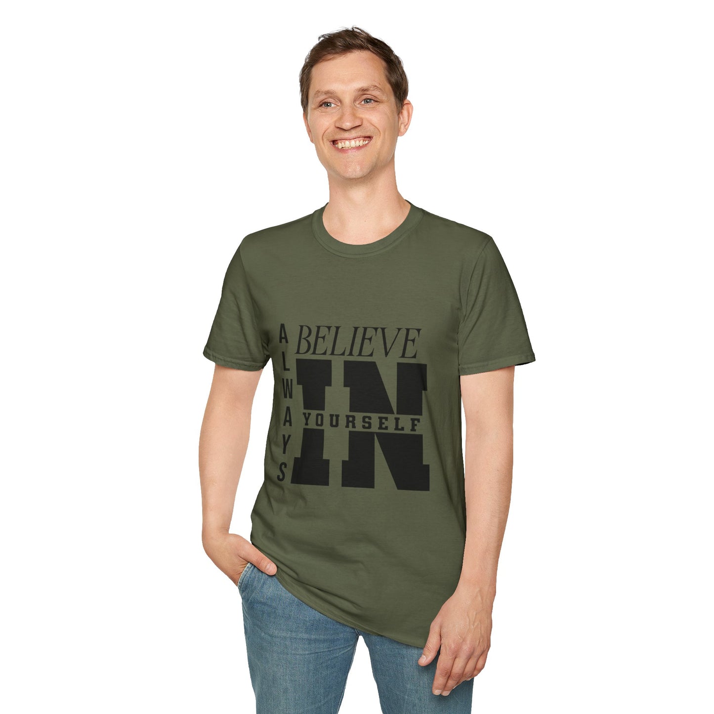Believe in yourself Softstyle T-Shirt