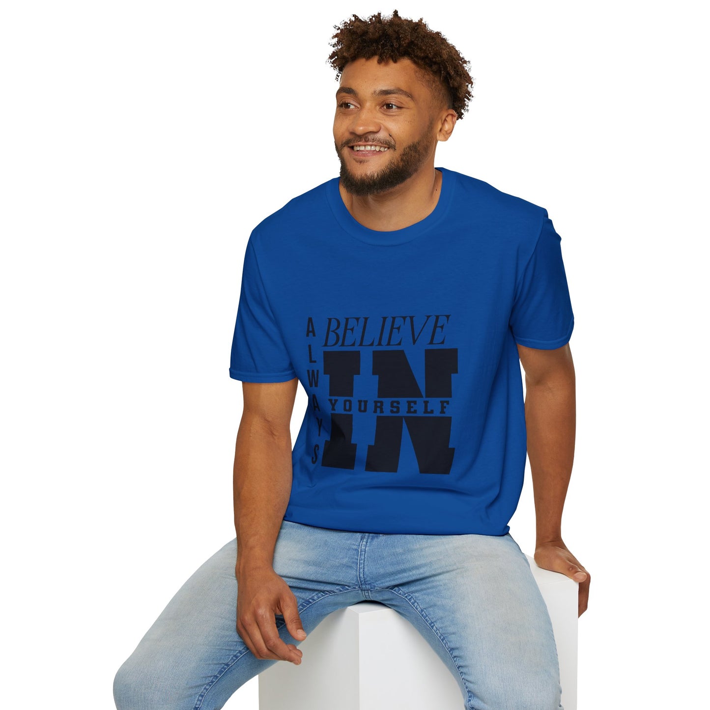 Believe in yourself Softstyle T-Shirt
