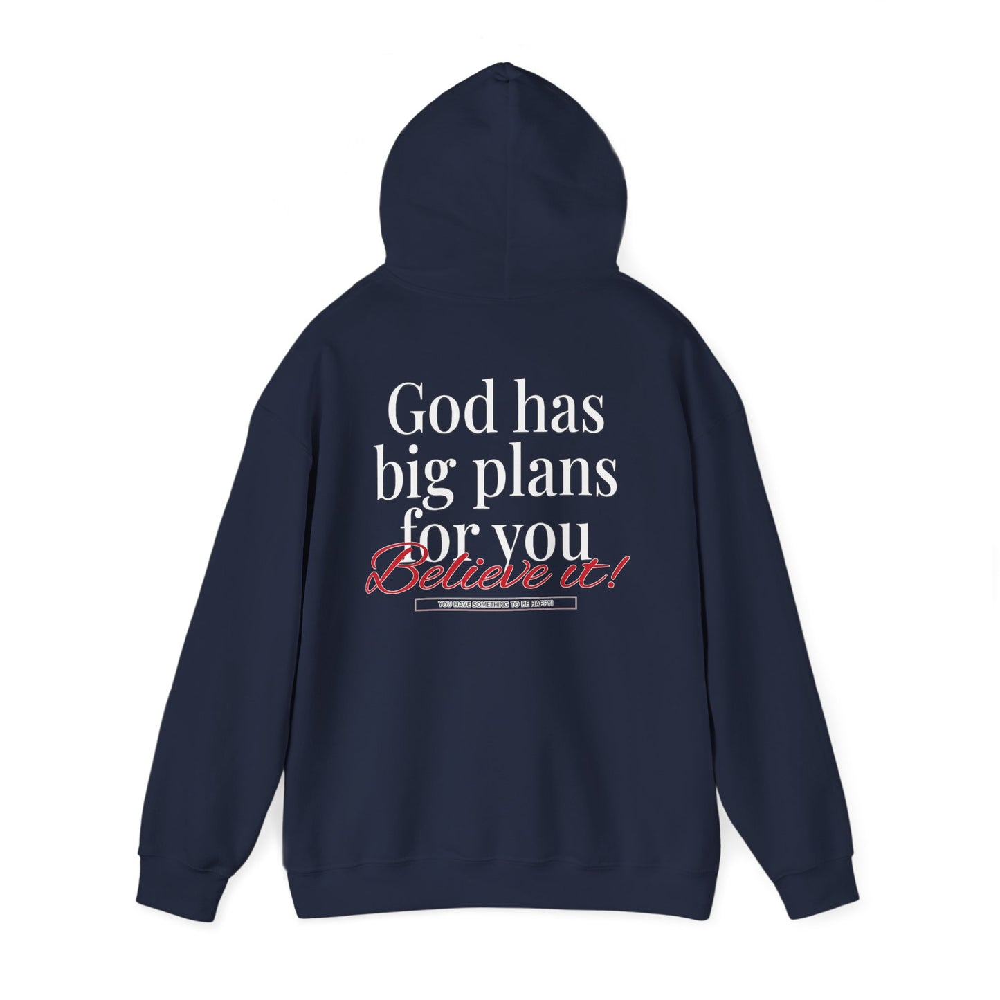 "God Has Big Plans For You" Pullover Hoodies