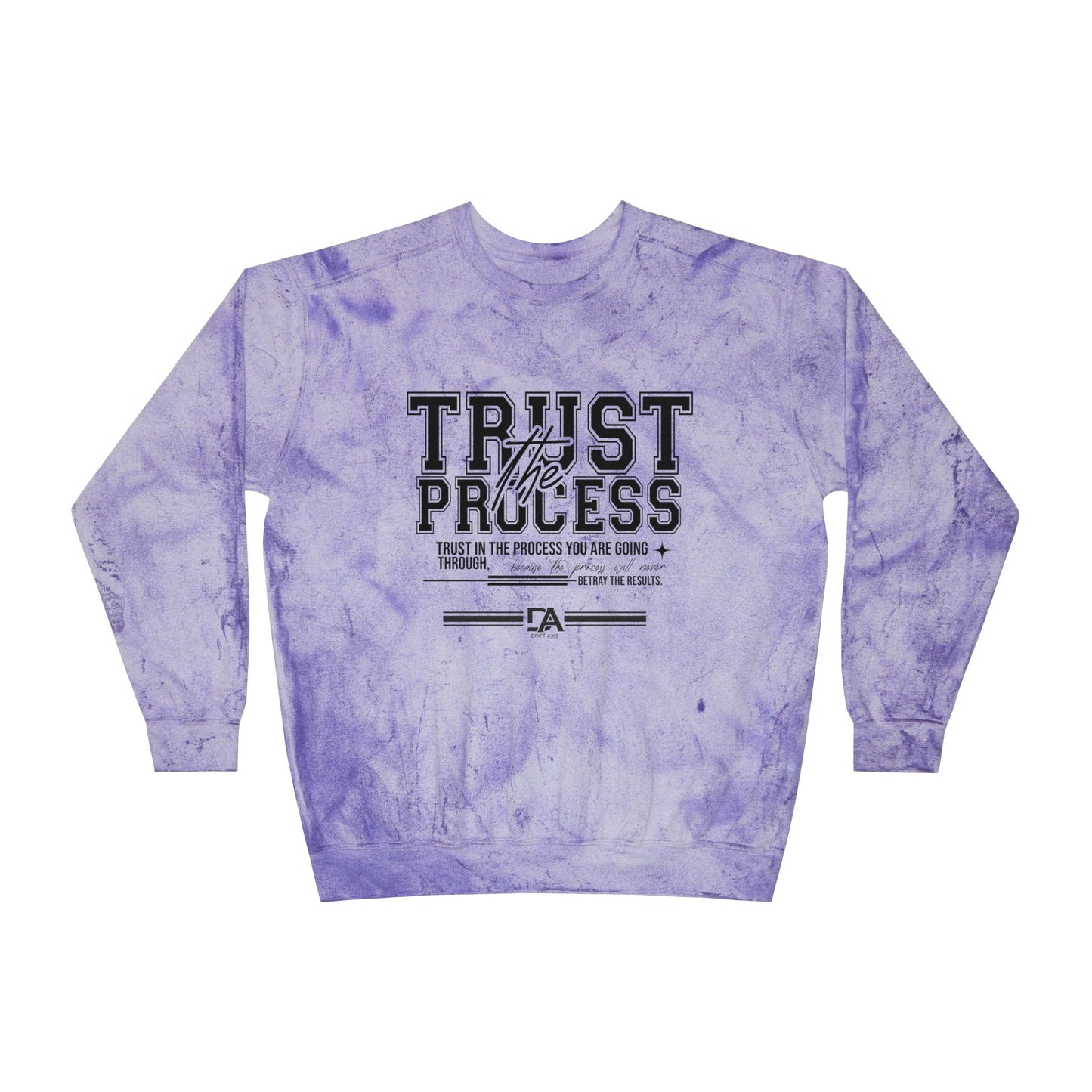 Trust the Process Tie-Dye Crewneck Sweatshirt